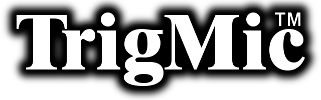 TrigMic